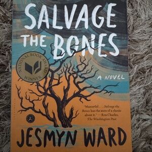 Salvage the Bones by Jesmyn Ward Paperback
